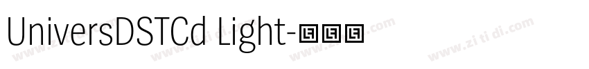 UniversDSTCd Light字体转换